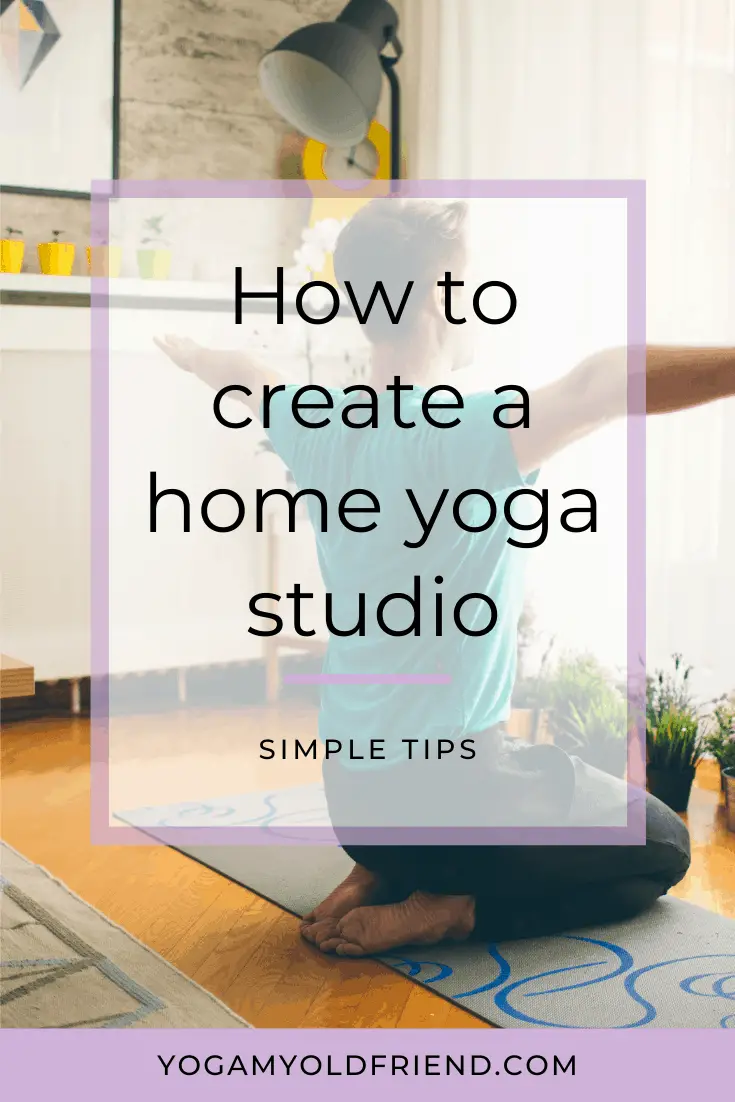 Simple Tips: How to Create a Yoga Studio in Your House - Yoga My Old Friend